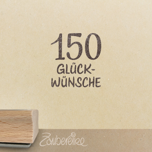 Textstempel - 150 Glückwünsche