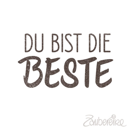 Midi-Textytempel "Du bist die beste"