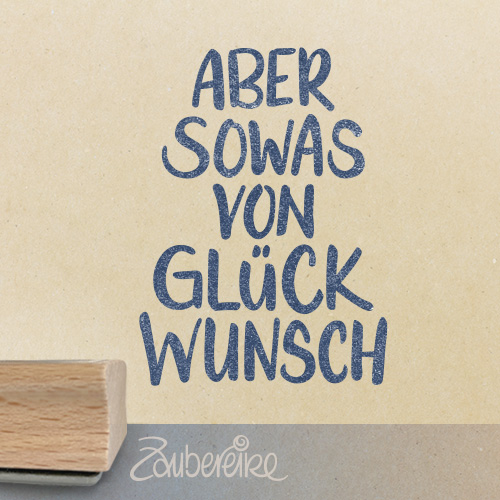 Textstempel "Aber sowas von Glückwunsch"