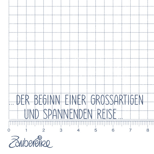 Textstempel-Motiv ... der beginn einer grossartigen und spannenden Reise ...