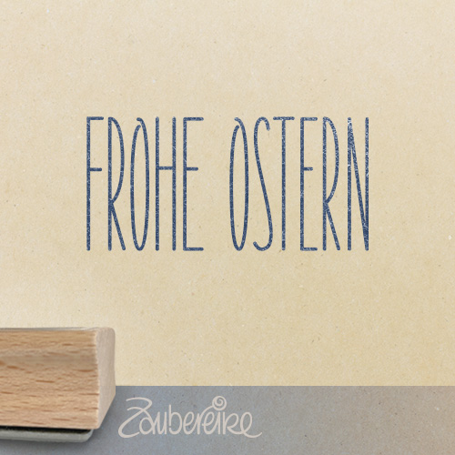 Textstempel - Frohe Ostern in Satzschrift
