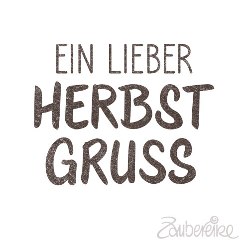 Midistempel "Ein lieber Herbstgruß"