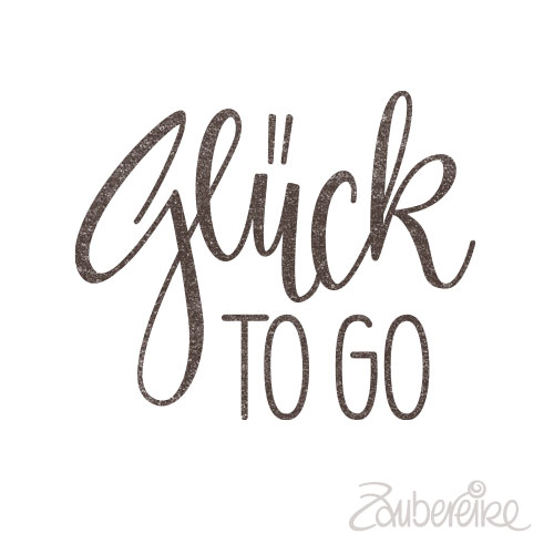 Midistempel "Glück to go"