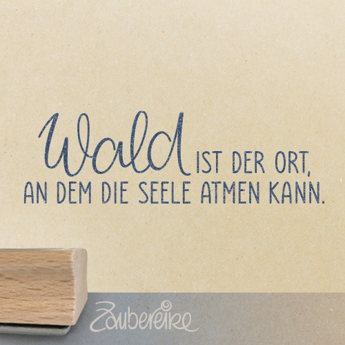 Textstempel in Versalien  mit handschriftlichem Wort "Wald"