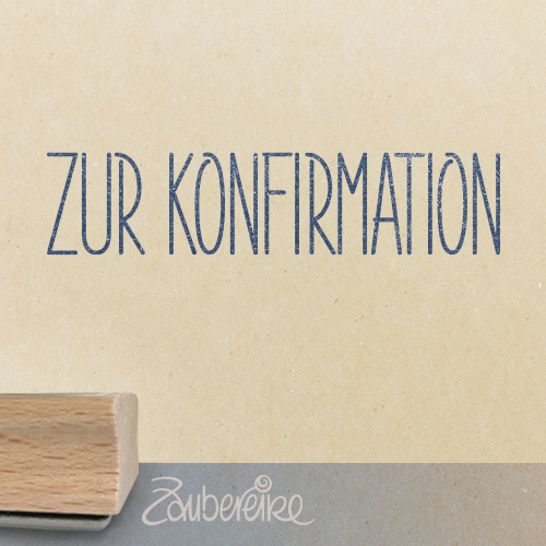 Textstempel - Zur Konfirmation in Satzschrift